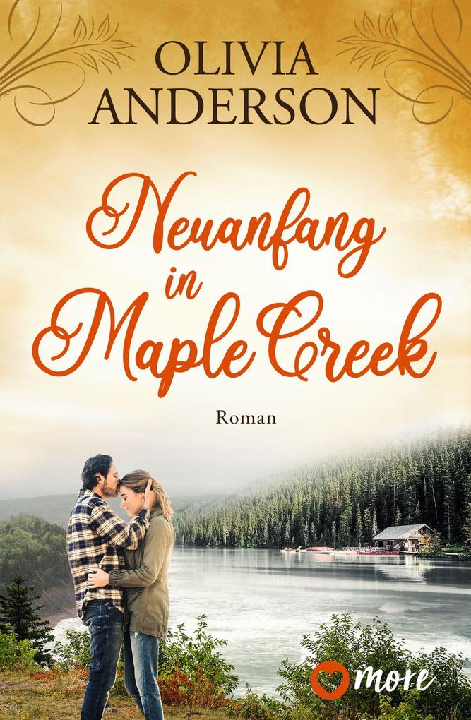 Produktbild: Neuanfang in Maple Creek | Olivia Anderson