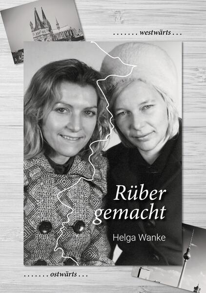 Produktbild: Rüber gemacht | Helga Wanke