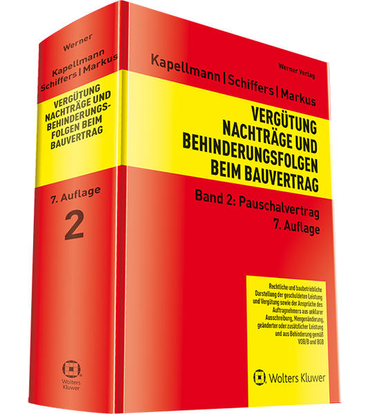 Produktbild: Vergütung, Nachträge und Behinderungsfolgen beim Bauvertrag | Klaus D. Kapellmann, Karl-Heinz Schiffers, Jochen Markus