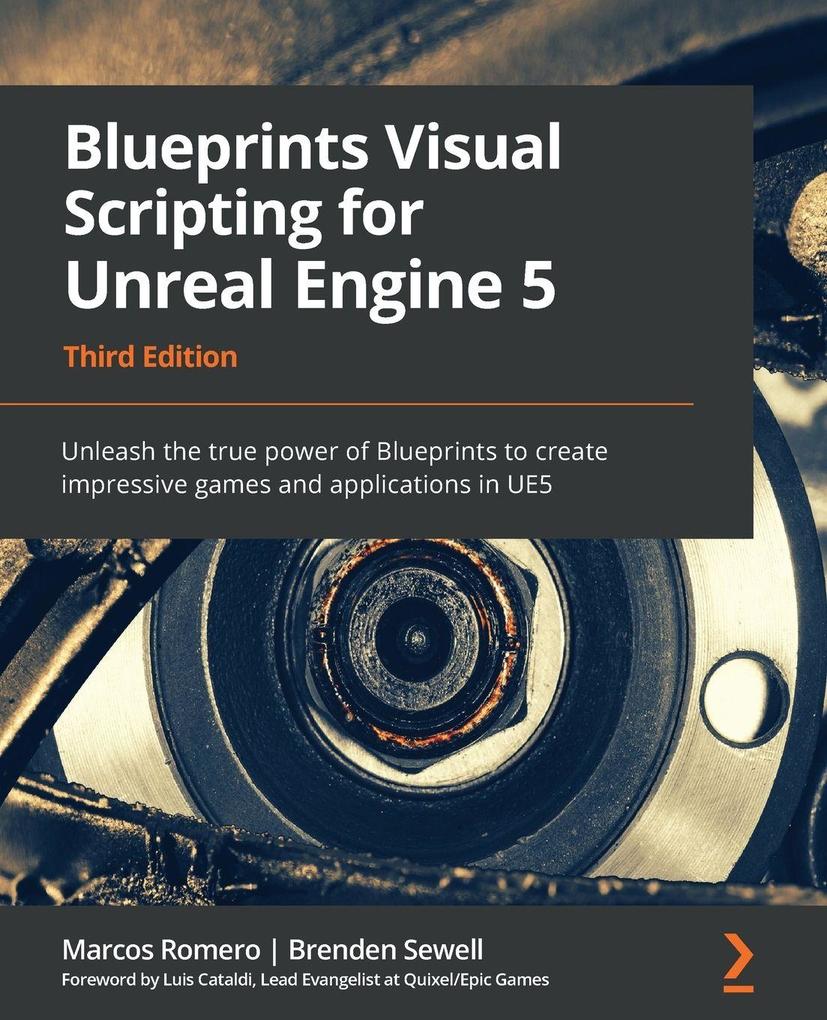 Produktbild: Blueprints Visual Scripting for Unreal Engine 5 | Marcos Romero, Brenden Sewell