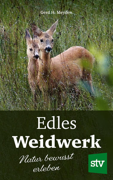 Produktbild: Edles Weidwerk | Gerd H. Meyden
