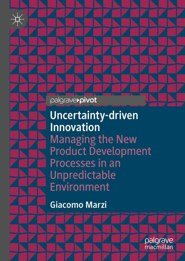 Produktbild: Uncertainty-driven Innovation | Giacomo Marzi