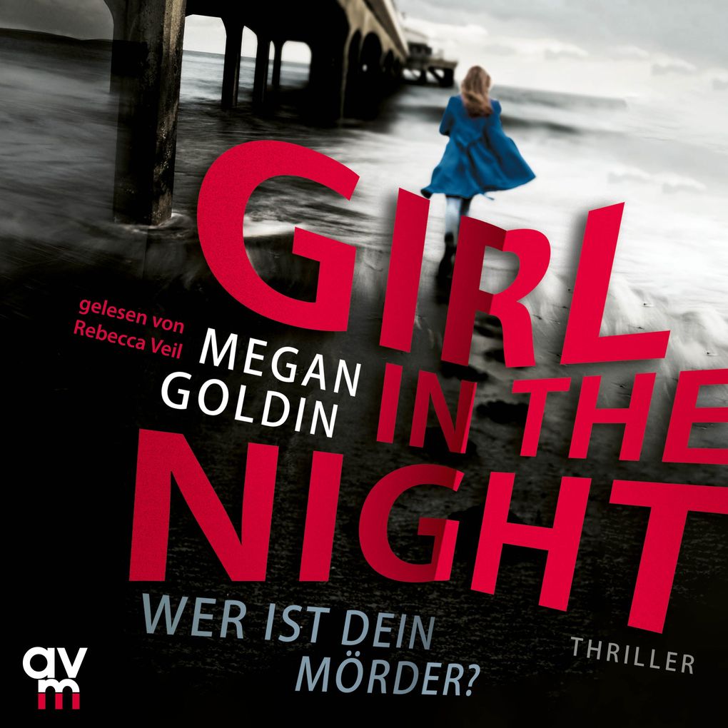Produktbild: Girl in the Night Wer ist dein Mörder? | Megan Goldin