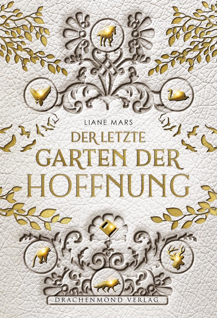 Produktbild: Der letzte Garten der Hoffnung | Liane Mars
