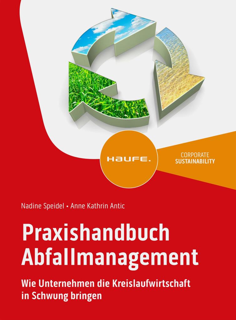Produktbild: Praxishandbuch Abfallmanagement | Nadine Speidel, Anne Kathrin Antic