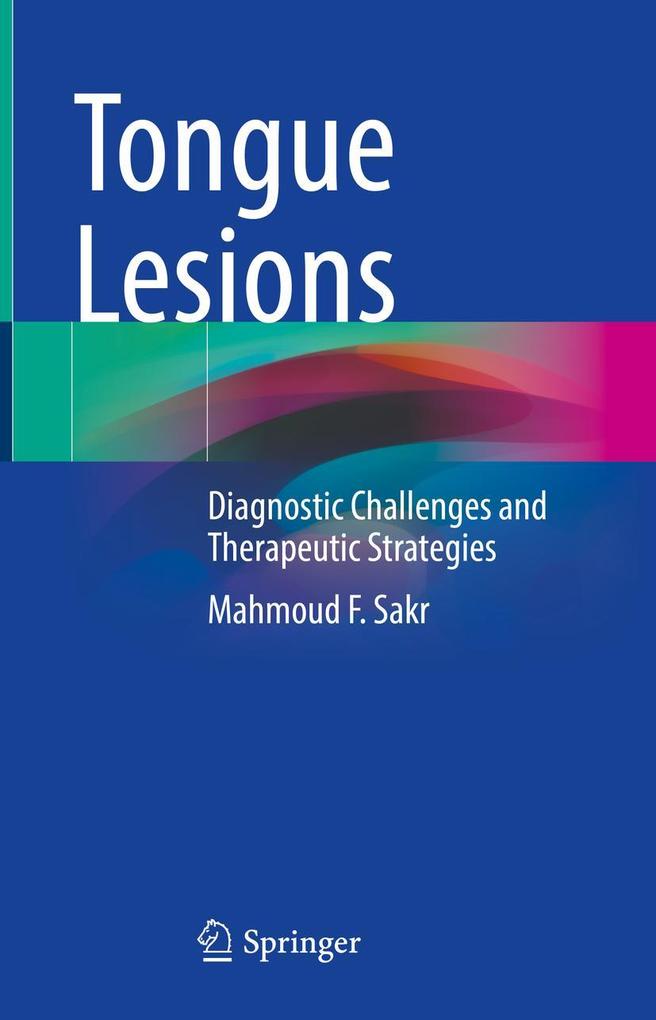 Produktbild: Tongue Lesions | Mahmoud F. Sakr
