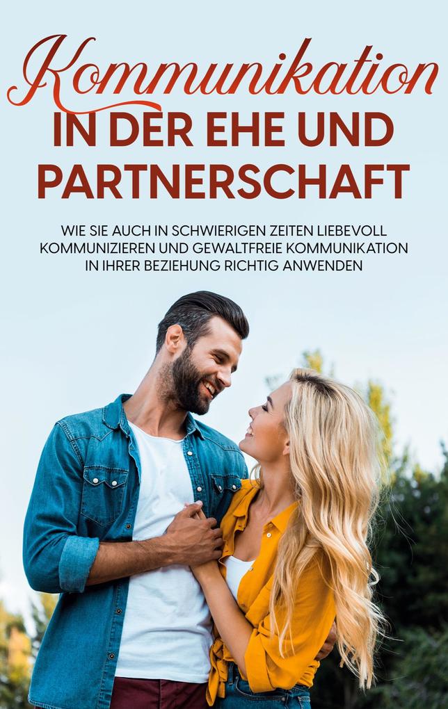 Produktbild: Kommunikation in der Ehe und Partnerschaft | Maria Feldkamp