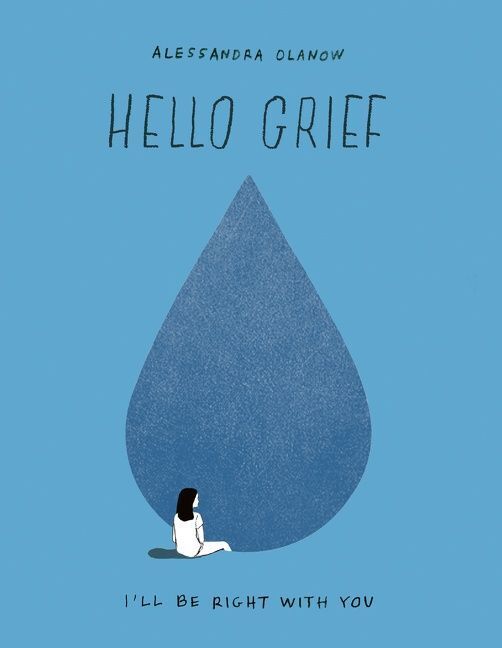 Produktbild: Hello Grief | Alessandra Olanow