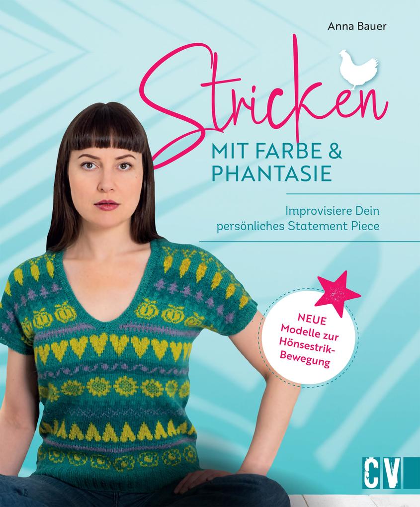 Produktbild: Stricken mit Farbe und Phantasie | Anna Bauer