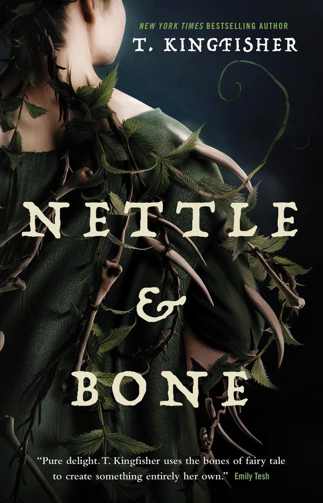 Produktbild: Nettle & Bone | T. Kingfisher