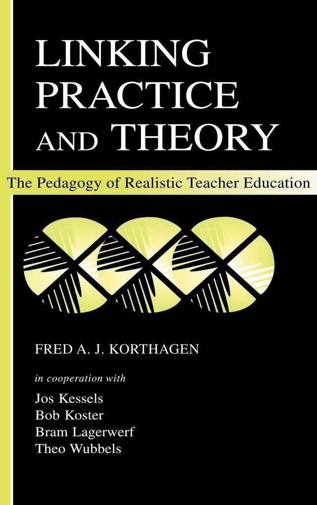 Produktbild: Linking Practice and Theory | Fred A. J. Korthagen, Jos Kessels, Bob Koster