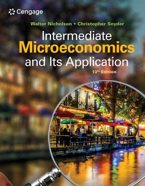 Produktbild: Intermediate Microeconomics and Its Application | Walter Nicholson, Christopher Snyder