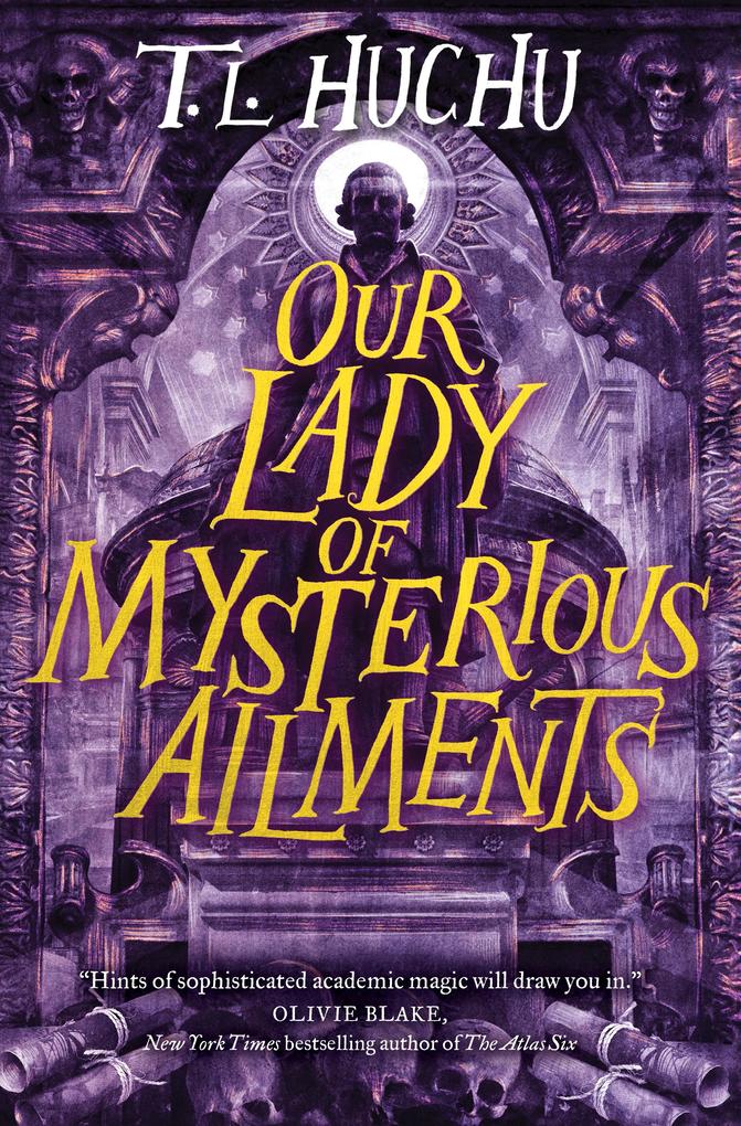 Produktbild: Our Lady of Mysterious Ailments | T L Huchu