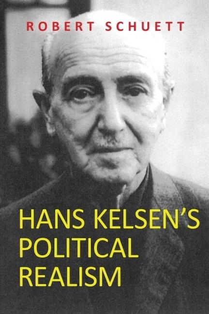 Produktbild: Hans Kelsen's Political Realism | Robert Schuett