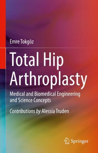 Produktbild: Total Hip Arthroplasty | Emre Tokgoz