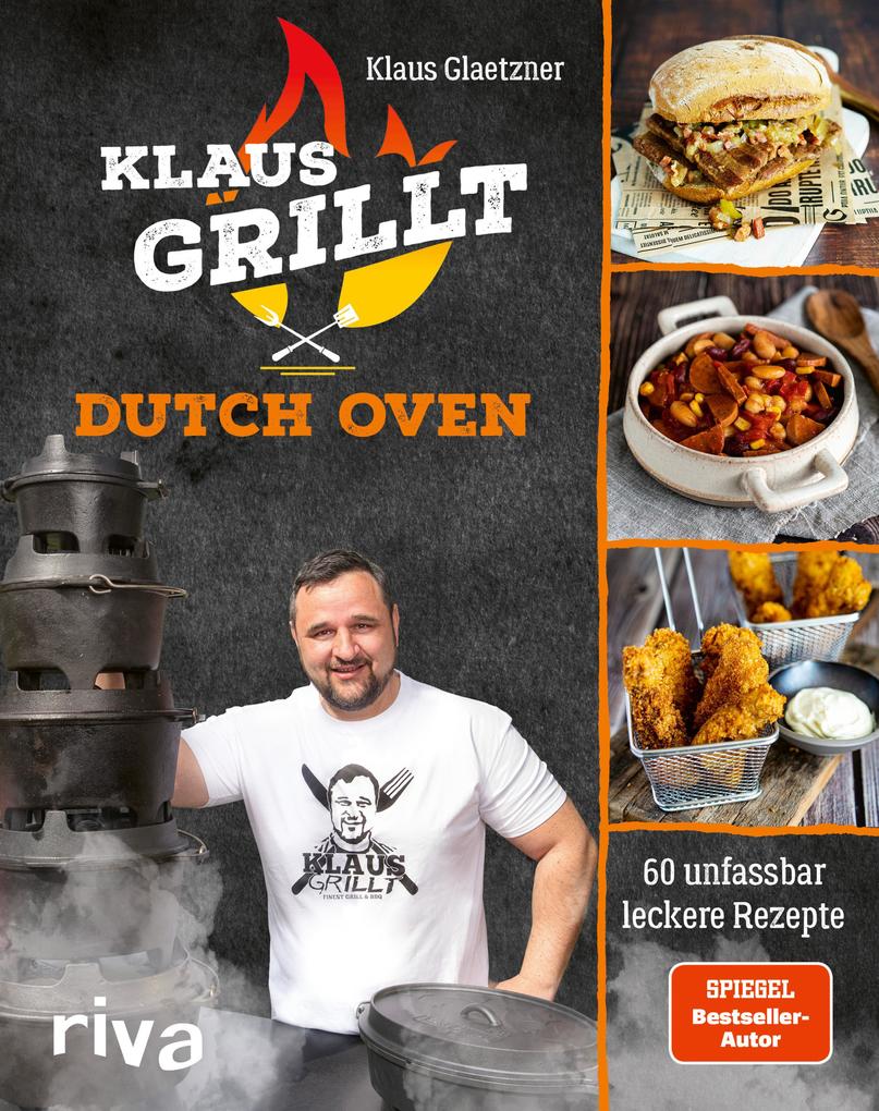 Produktbild: Klaus grillt: Dutch Oven | Klaus Glaetzner