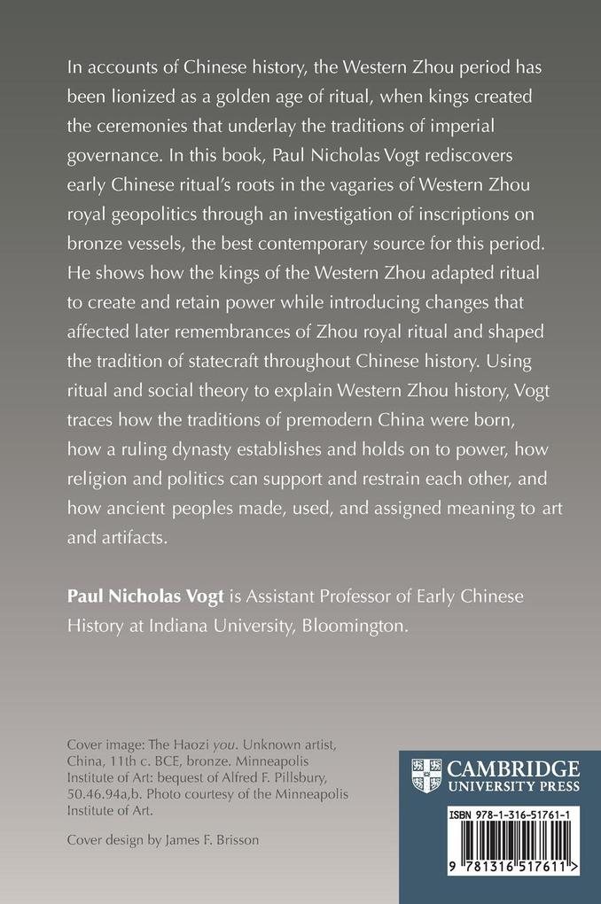 Weitere Ansicht: Kingship, Ritual, and Royal Ideology in Western Zhou China | Paul Nicholas Vogt