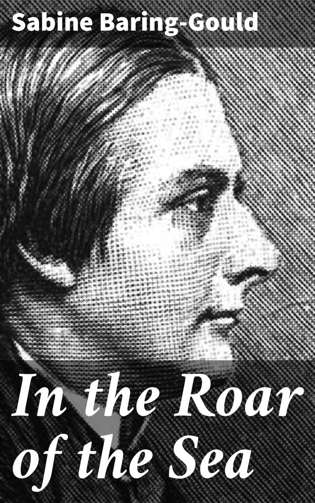Produktbild: In the Roar of the Sea | Sabine Baring-Gould