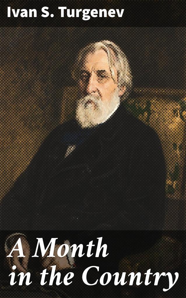 Produktbild: A Month in the Country | Ivan S. Turgenev