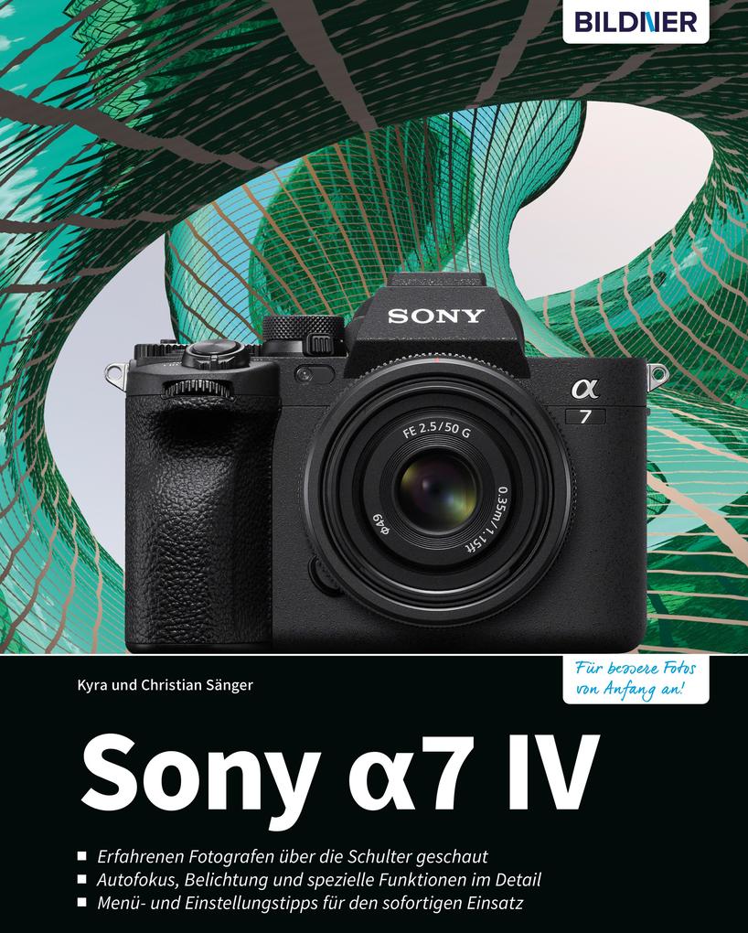 Produktbild: Sony A7 IV | Kyra Sänger, Christian Sänger