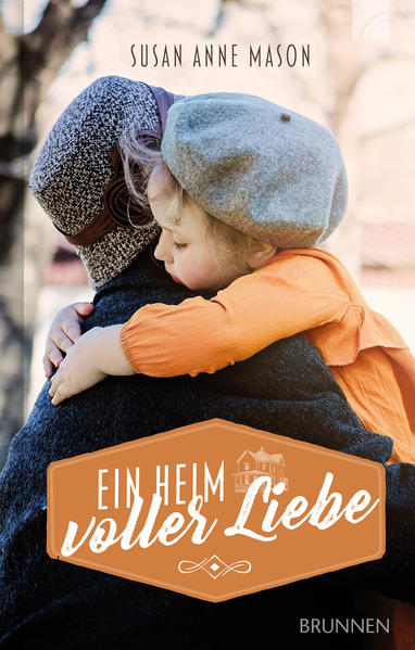 Produktbild: Ein Heim voller Liebe | Susan Anne Mason