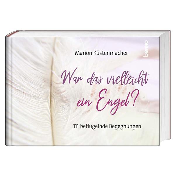 Produktbild: War das vielleicht ein Engel? | Marion Küstenmacher