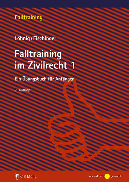 Produktbild: Falltraining im Zivilrecht 1 | Philipp Fischinger, Martin Löhnig