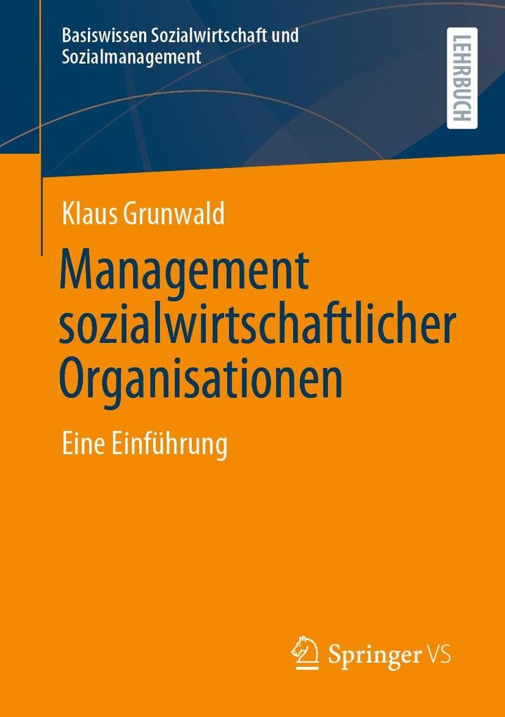 Produktbild: Management sozialwirtschaftlicher Organisationen | Klaus Grunwald