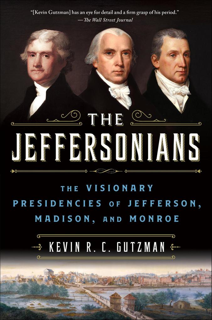 Produktbild: The Jeffersonians | Kevin R. C. Gutzman