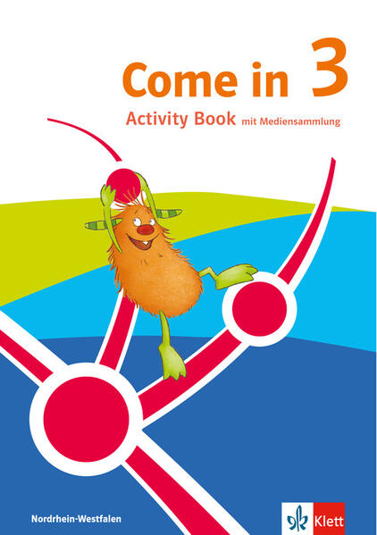 Produktbild: Come in 3. Ab Klasse 3. Activity Book & Smartbook Klasse 3. Ausgabe für Nordrhein-Westfalen