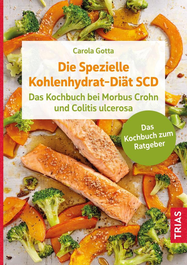 Produktbild: Die Spezielle Kohlenhydrat-Diät SCD | Carola Gotta