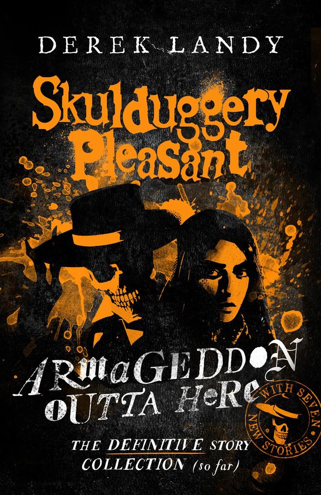 Produktbild: Armageddon Outta Here - The World of Skulduggery Pleasant | Derek Landy