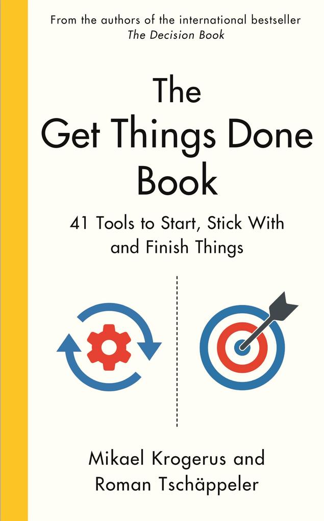 Produktbild: The Get Things Done Book | Mikael Krogerus, Roman Tschäppeler