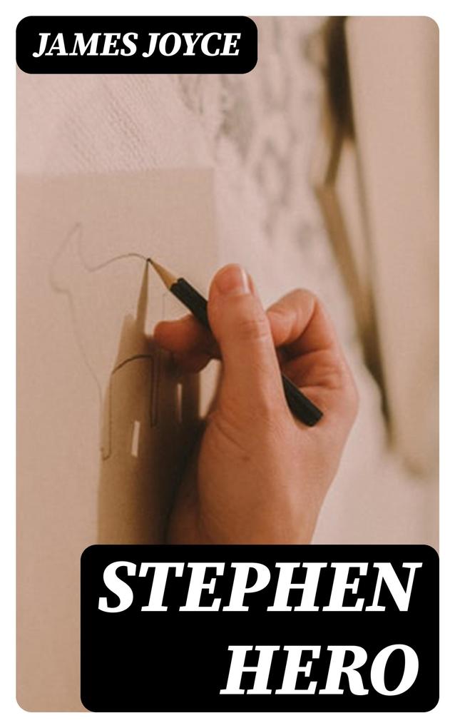 Produktbild: Stephen Hero | James Joyce