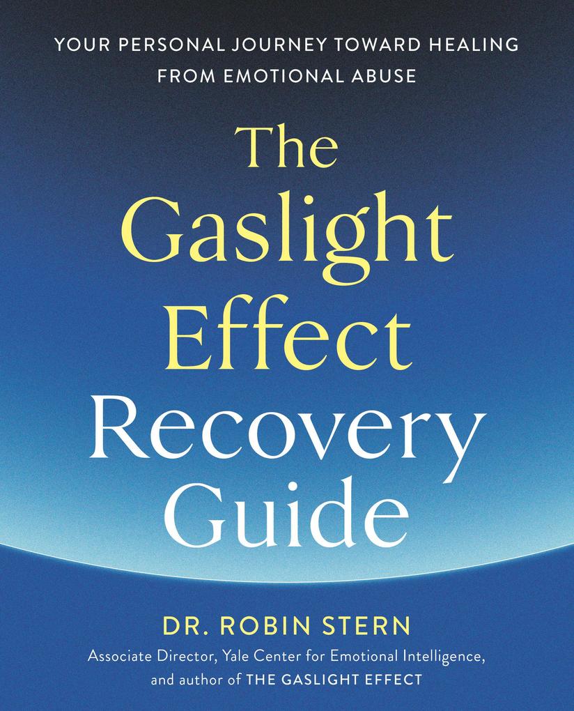 Produktbild: The Gaslight Effect Recovery Guide | Robin Stern