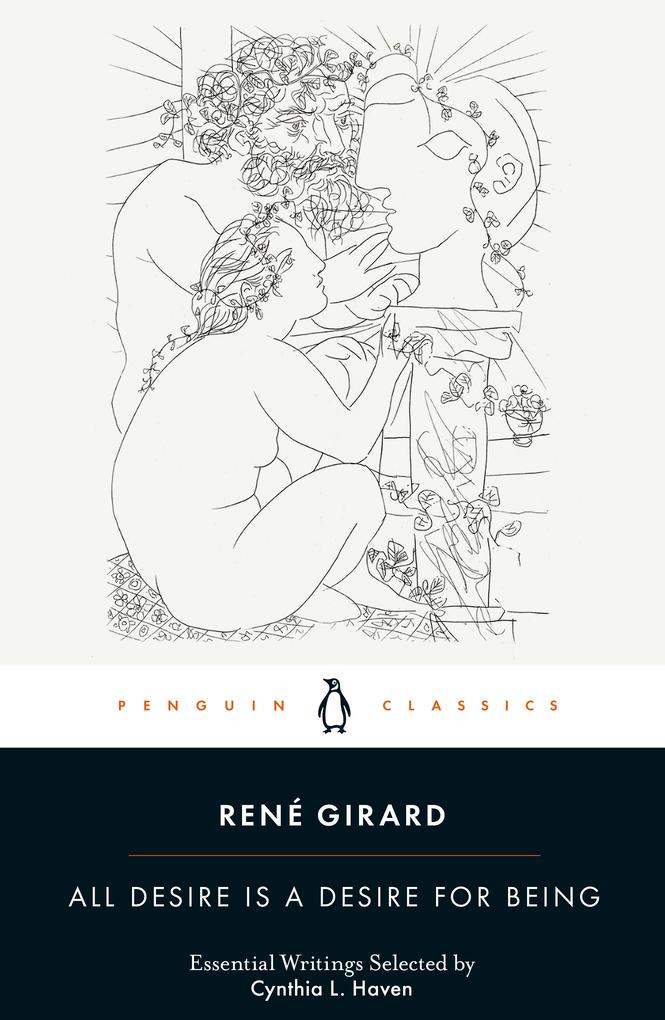 Produktbild: All Desire is a Desire for Being | René Girard