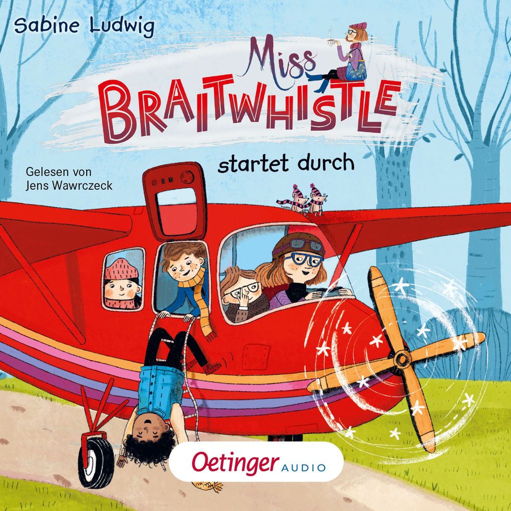 Produktbild: Miss Braitwhistle 6. Miss Braitwhistle startet durch | Sabine Ludwig
