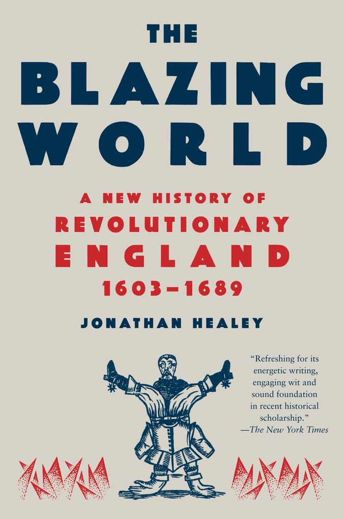 Produktbild: The Blazing World | Jonathan Healey