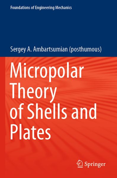 Produktbild: Micropolar Theory of Shells and Plates | Sergey A. Ambartsumian (posthumous)