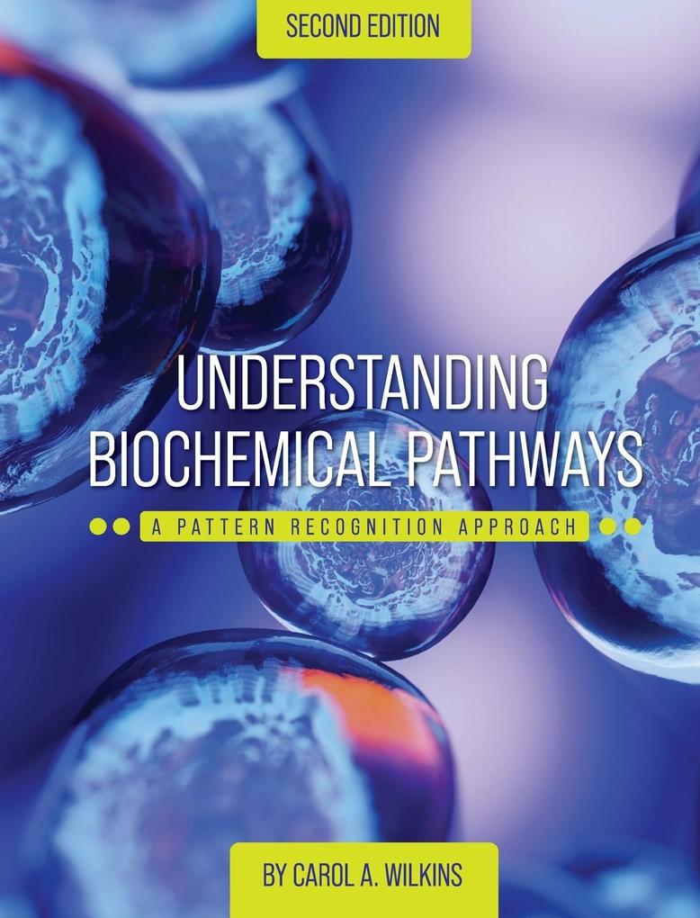 Produktbild: Understanding Biochemical Pathways | Carol A. Wilkins