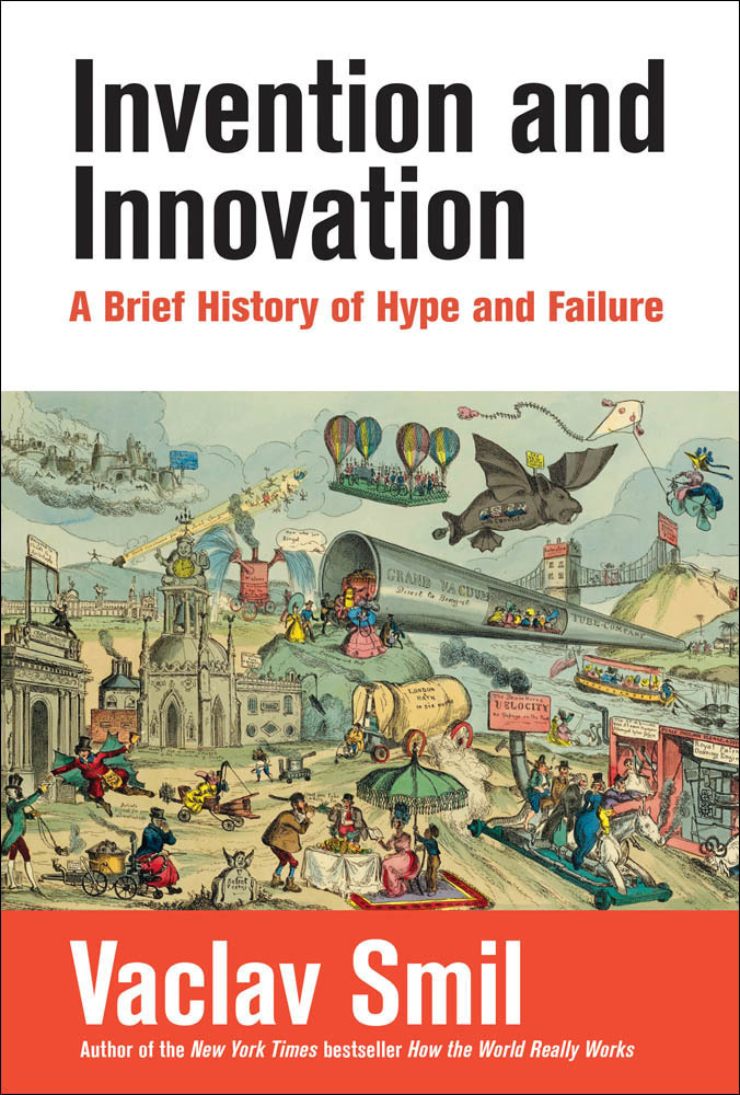 Produktbild: Invention and Innovation | Vaclav Smil