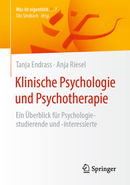 Produktbild: Klinische Psychologie und Psychotherapie | Tanja Endrass, Anja Riesel