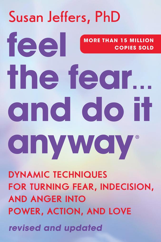 Produktbild: Feel the Fear... and Do It Anyway | Susan Jeffers