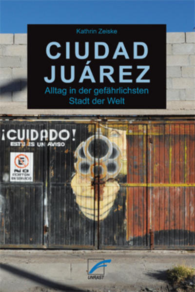 Produktbild: Ciudad Juárez | Kathrin Zeiske
