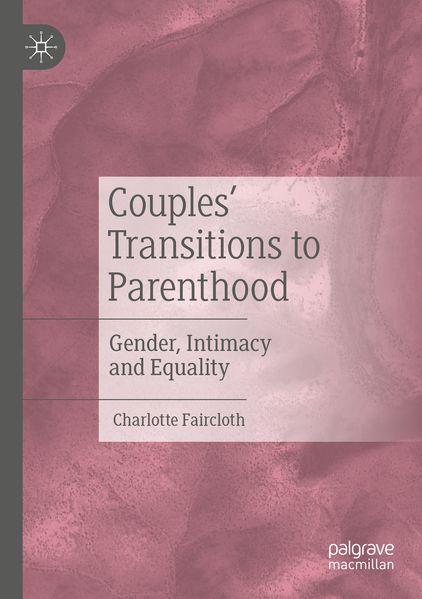 Produktbild: Couples' Transitions to Parenthood | Charlotte Faircloth