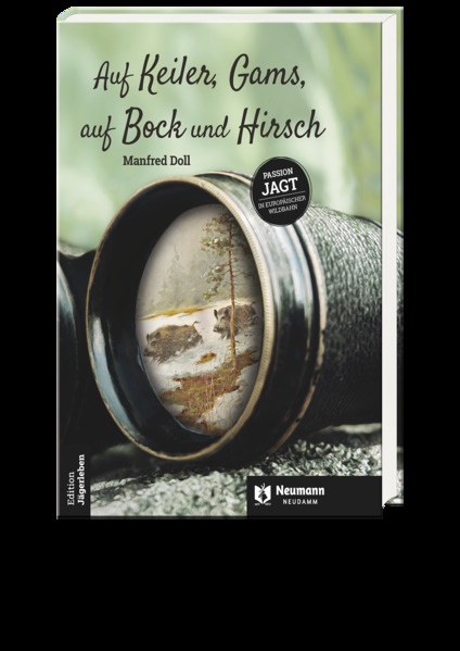Produktbild: Auf Keiler, Gams, auf Bock und Hirsch | Manfred Doll