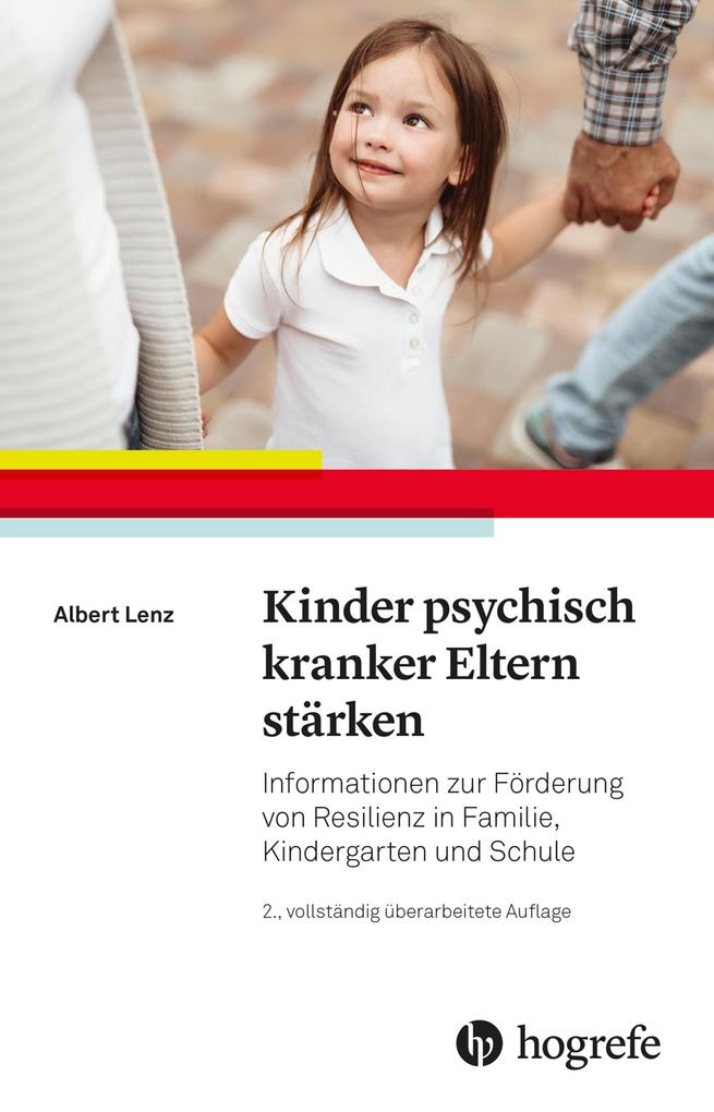 Produktbild: Kinder psychisch kranker Eltern stärken | Albert Lenz