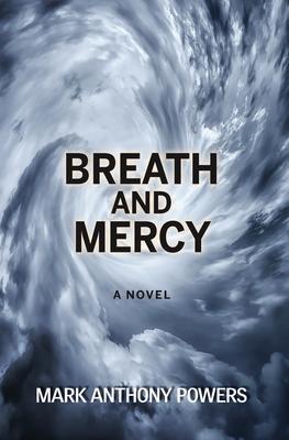 Produktbild: Breath and Mercy | Mark Anthony Powers
