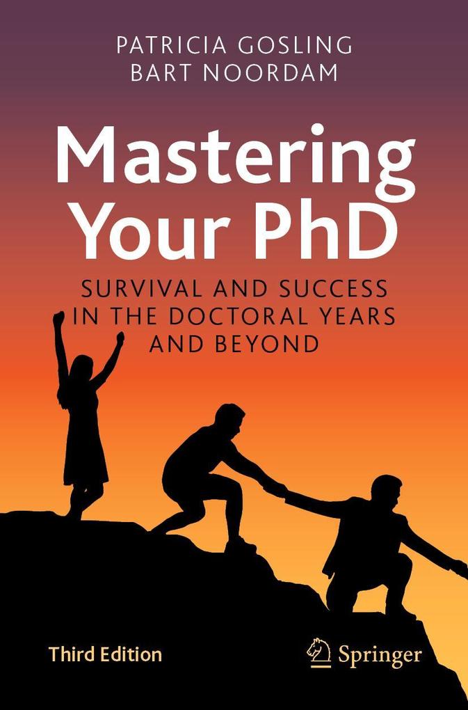 Produktbild: Mastering Your PhD | Patricia Gosling, Bart Noordam