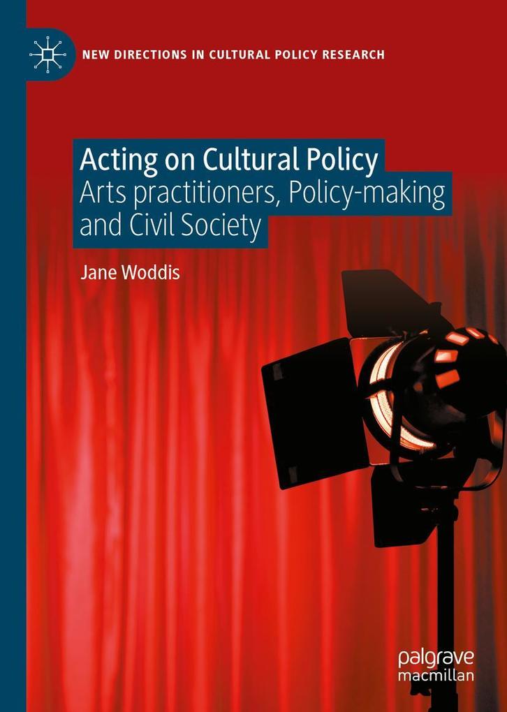 Produktbild: Acting on Cultural Policy | Jane Woddis